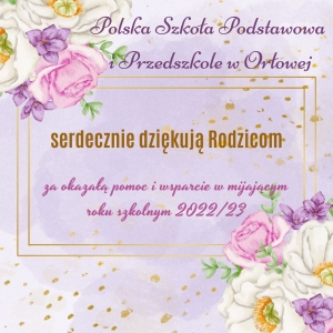 Polska Szkoła Podstawowa i Przedszkole serdecznie dziękują