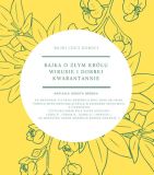 Bajka o Królu Wirusie i dobrej kwarantannie